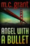 [Dixie Flynn Mystery 01] • Angel With a Bullet